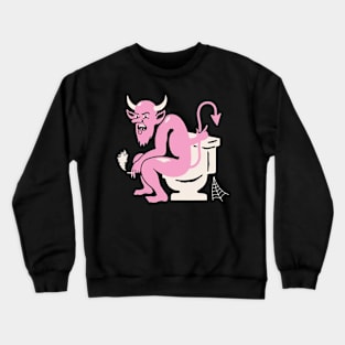 he got the toilet Crewneck Sweatshirt